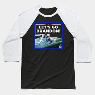 LET'S GO BRANDON Baseball T-Shirt